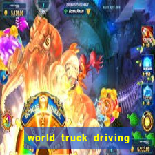 world truck driving simulator dinheiro infinito